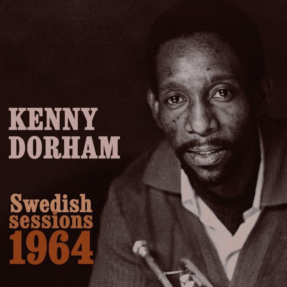 Kenny Dorham - Swedish Sessions 1964  CD